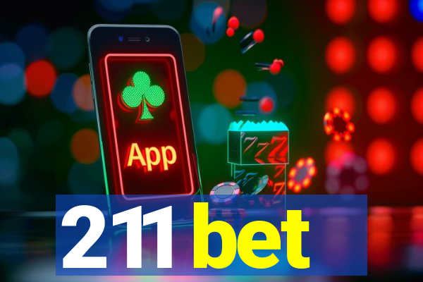 211 bet